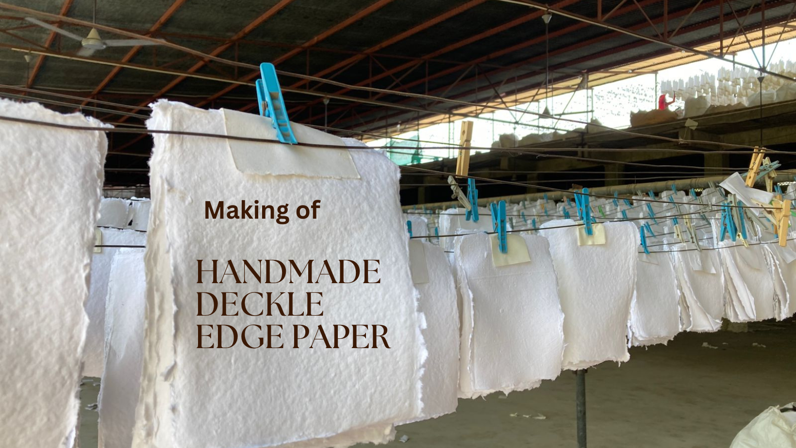 Deckle Edge paper Making